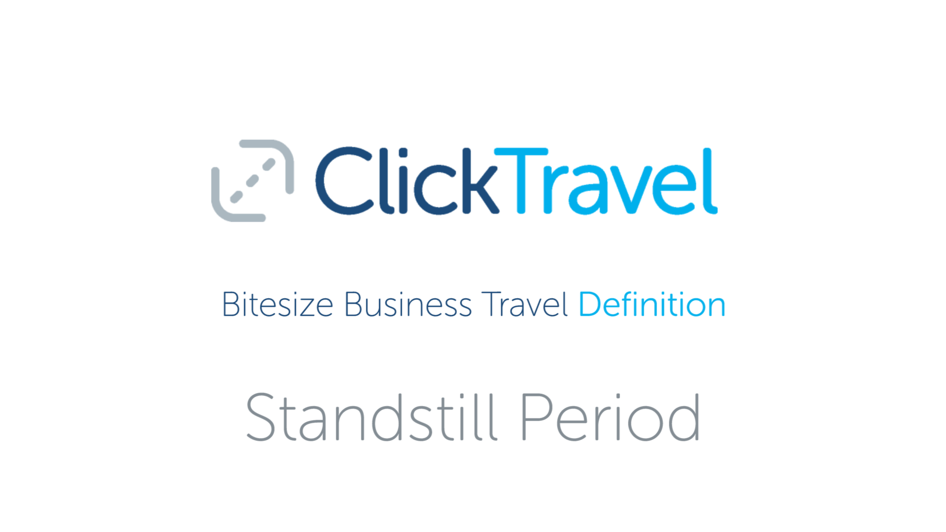 [VIDEO] Bitesize Business Travel Definition : Standstill period